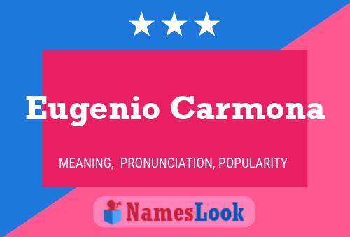 Eugenio Carmona 名字海报