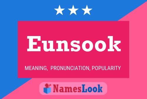 Eunsook 名字海报