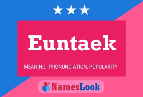 Euntaek 名字海报