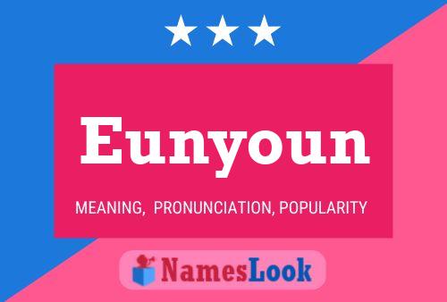 Eunyoun 名字海报