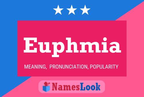 Euphmia 名字海报