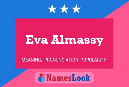 Eva Almassy 名字海报