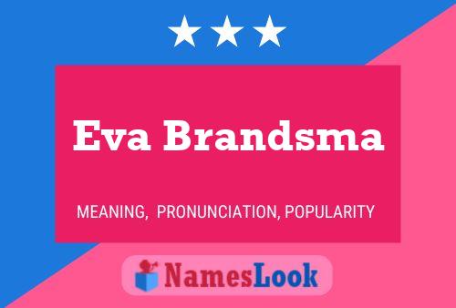 Eva Brandsma 名字海报