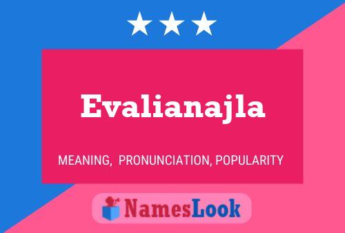 Evalianajla 名字海报