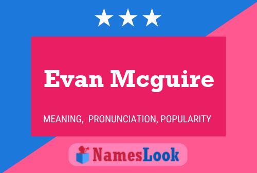 Evan Mcguire 名字海报