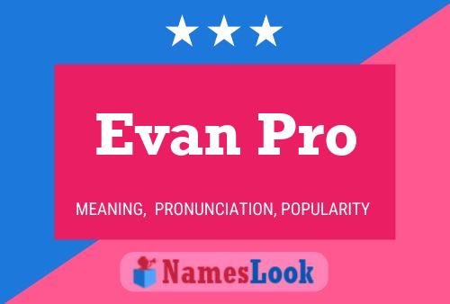 Evan Pro 名字海报