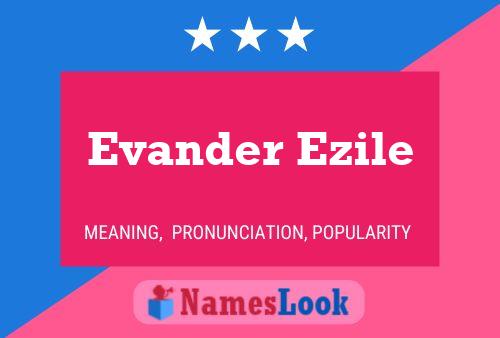 Evander Ezile 名字海报