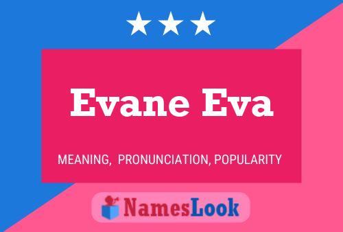 Evane Eva 名字海报