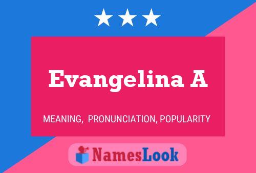 Evangelina A 名字海报