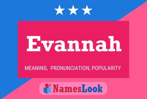 Evannah 名字海报