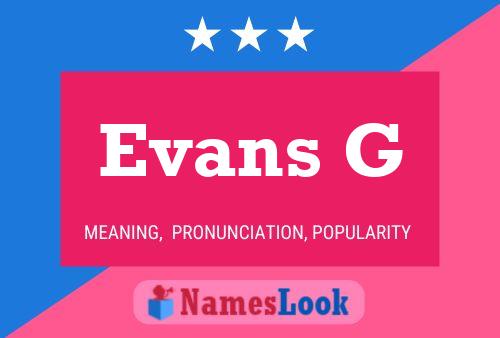 Evans G 名字海报