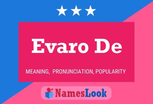 Evaro De 名字海报