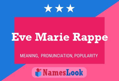 Eve Marie Rappe 名字海报