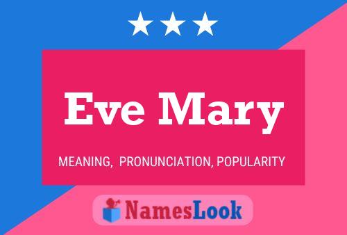 Eve Mary 名字海报