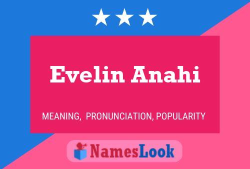 Evelin Anahi 名字海报