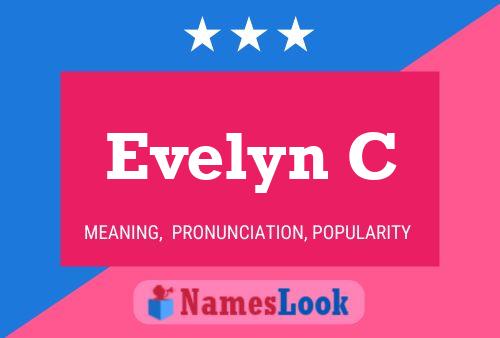 Evelyn C 名字海报