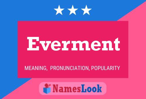 Everment 名字海报