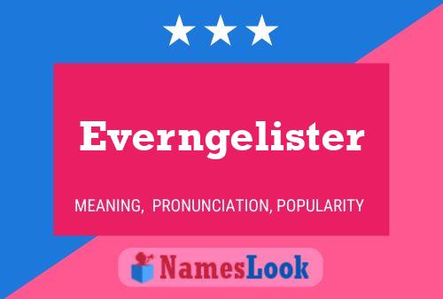 Everngelister 名字海报