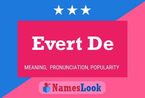 Evert De 名字海报