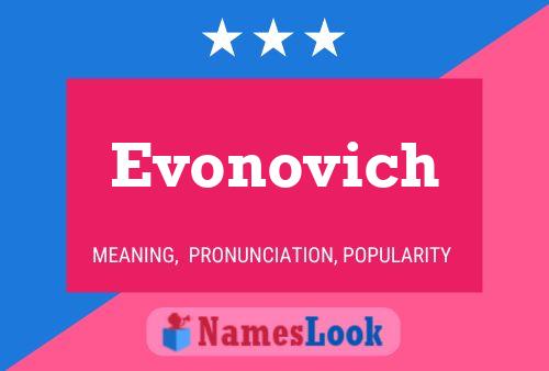 Evonovich 名字海报