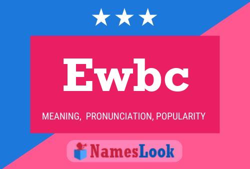 Ewbc 名字海报