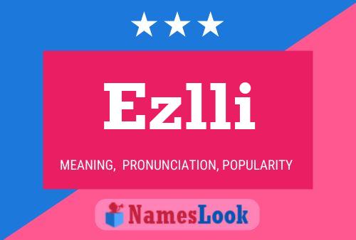 Ezlli 名字海报