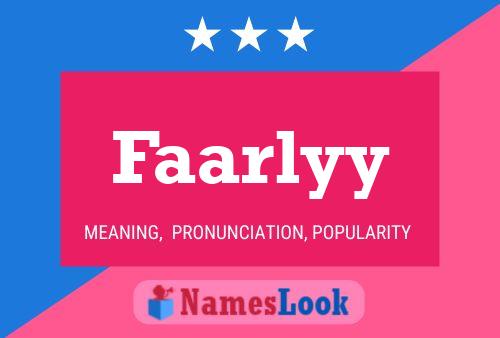 Faarlyy 名字海报