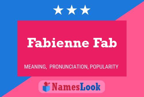 Fabienne Fab 名字海报