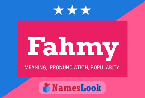 Fahmy 名字海报