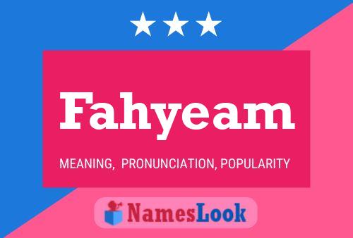 Fahyeam 名字海报