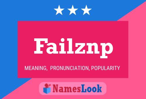 Failznp 名字海报