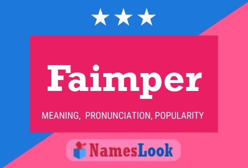 Faimper 名字海报