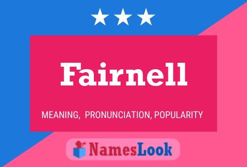 Fairnell 名字海报