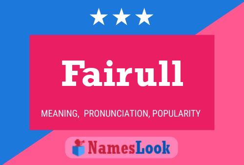 Fairull 名字海报