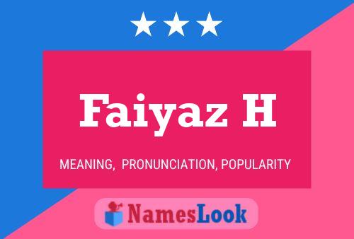 Faiyaz H 名字海报