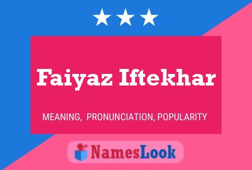 Faiyaz Iftekhar 名字海报