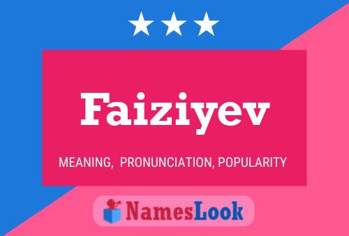 Faiziyev 名字海报