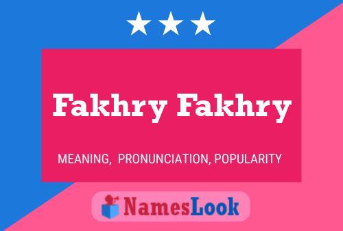 Fakhry Fakhry 名字海报