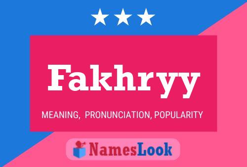 Fakhryy 名字海报