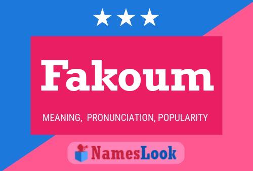 Fakoum 名字海报