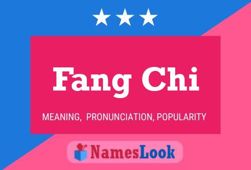 Fang Chi 名字海报