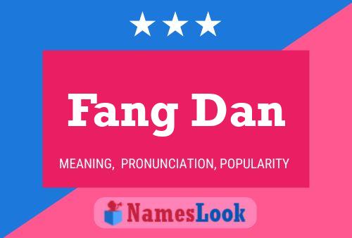 Fang Dan 名字海报