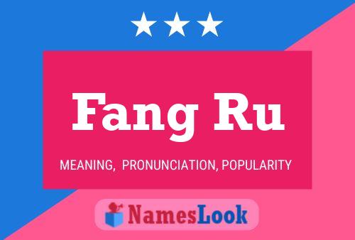 Fang Ru 名字海报