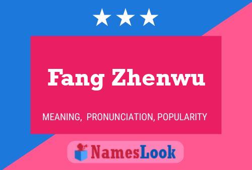 Fang Zhenwu 名字海报