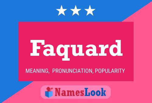 Faquard 名字海报