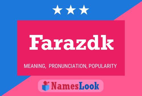 Farazdk 名字海报