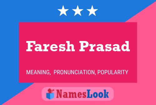 Faresh Prasad 名字海报