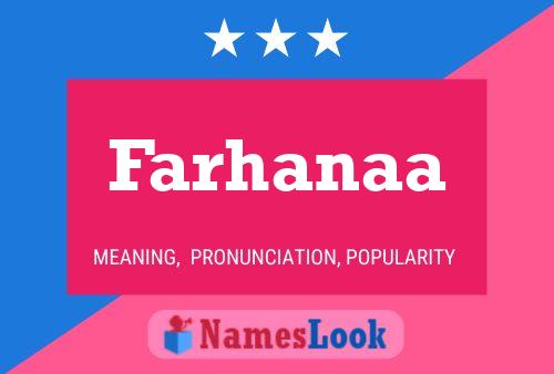 Farhanaa 名字海报