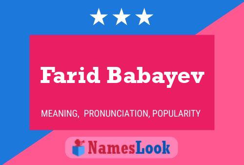 Farid Babayev 名字海报