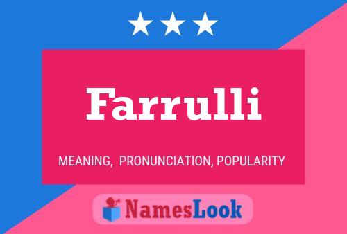 Farrulli 名字海报